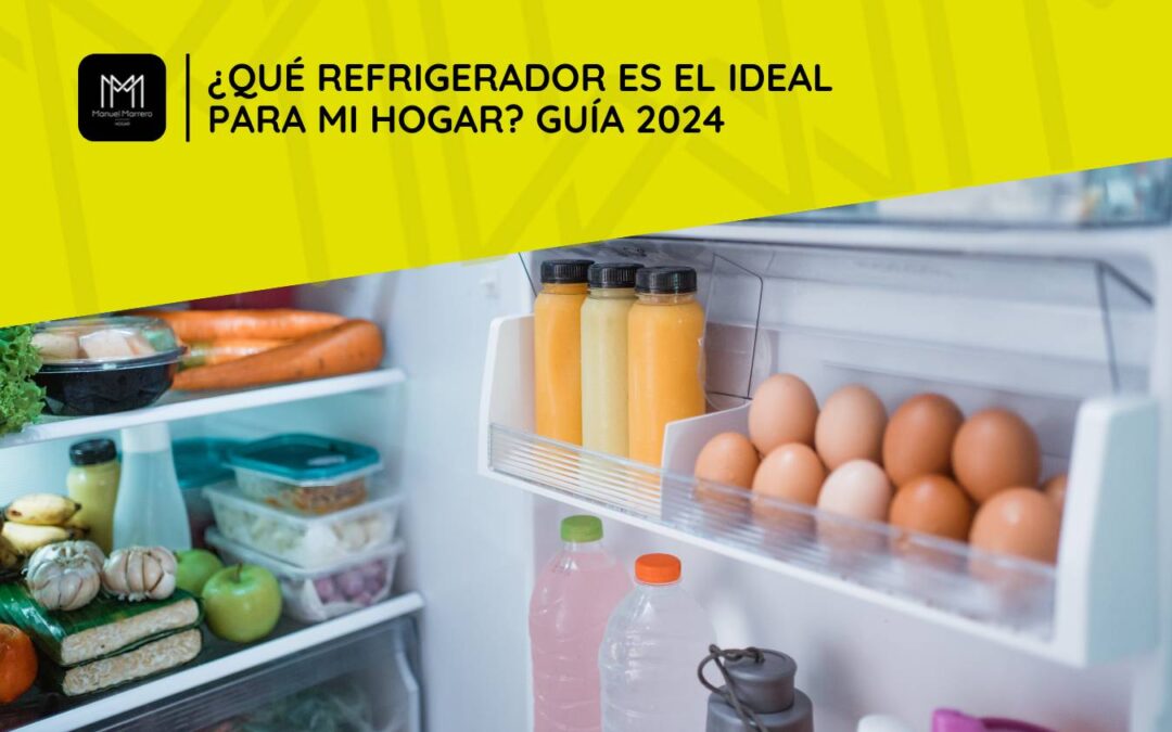 como elegir un refrigerador