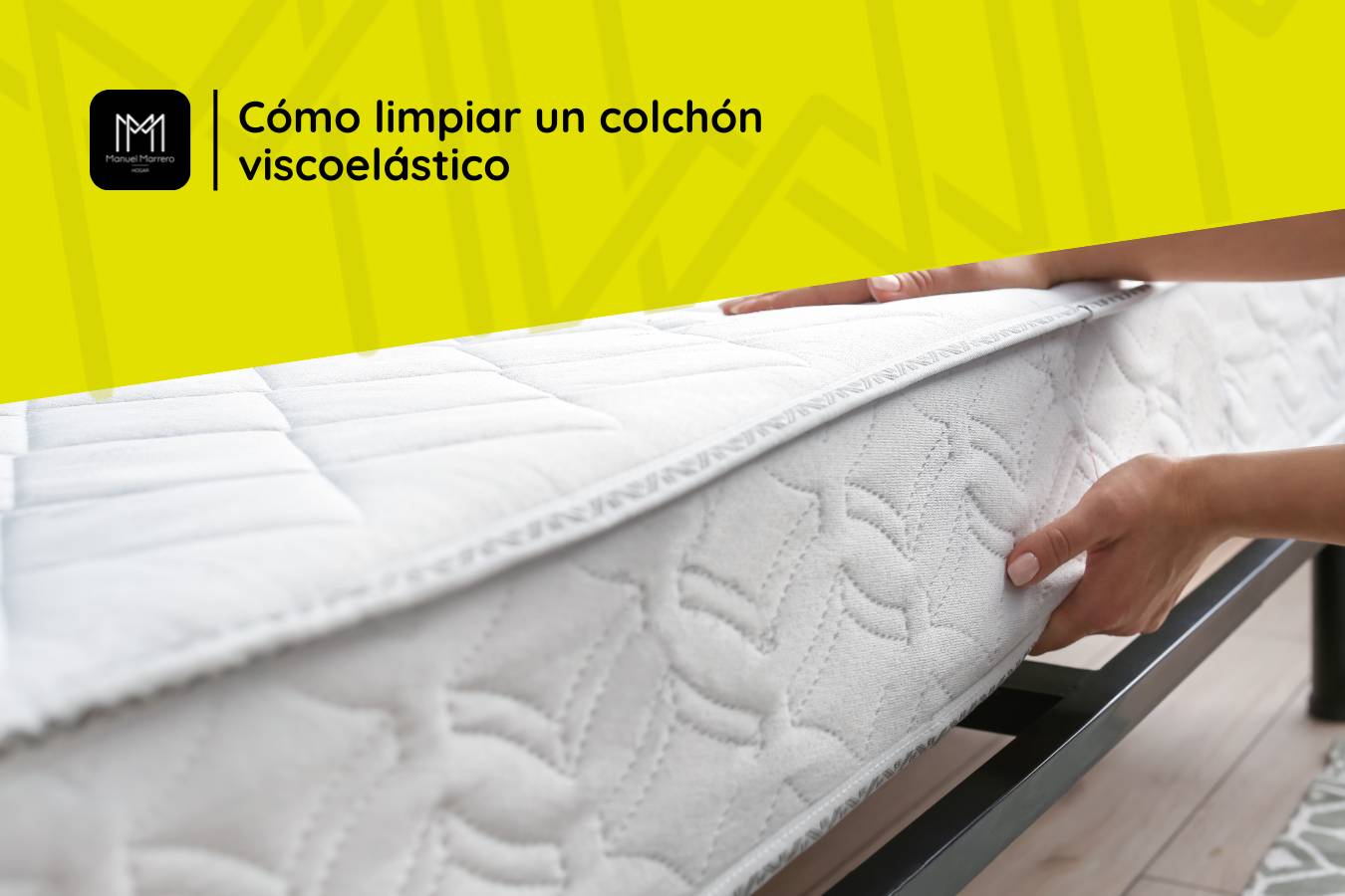 Cómo limpiar un colchón viscoelástico